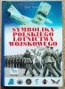 Józef Zieliński Symbolika polskiego lotnictwa wojskowego